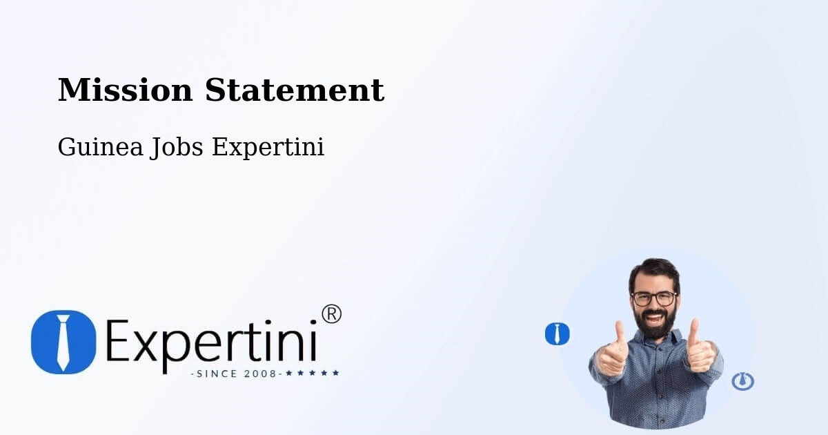 Corporate Mission – Tougué - Guinea Jobs Expertini