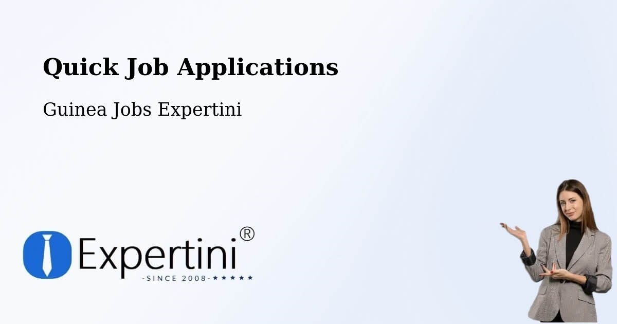 Quick Apply Feature – Tougué - Guinea Jobs Expertini