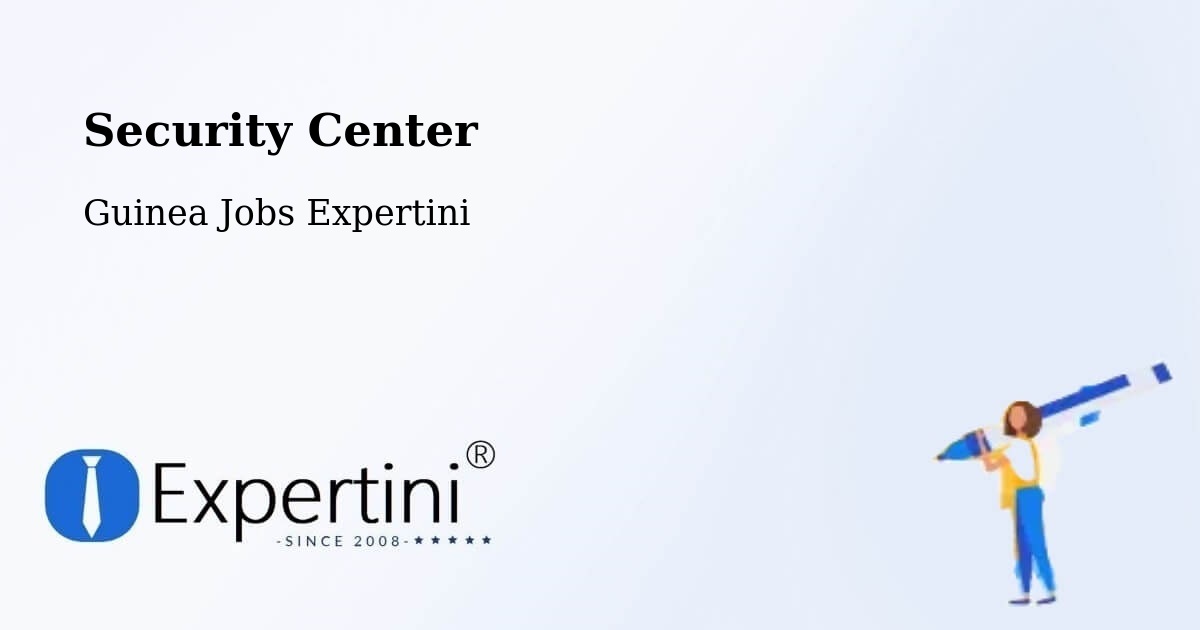 Security & Compliance – Tougué - Guinea Jobs Expertini