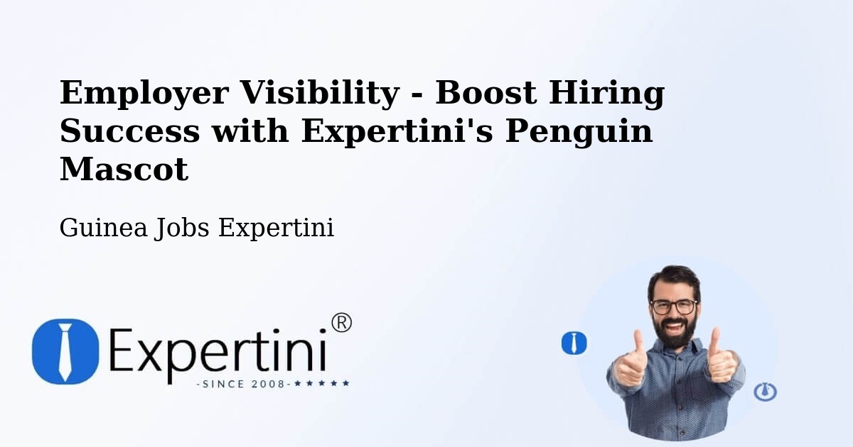 CV and Resume Visibility Optimization – Tougué - Guinea Jobs Expertini